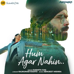 Hum Agar Nahin-NDlGABAEaAo