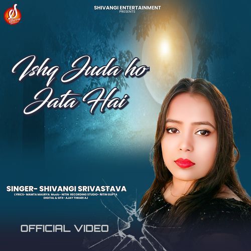 Ishq Juda Ho Jata Hai