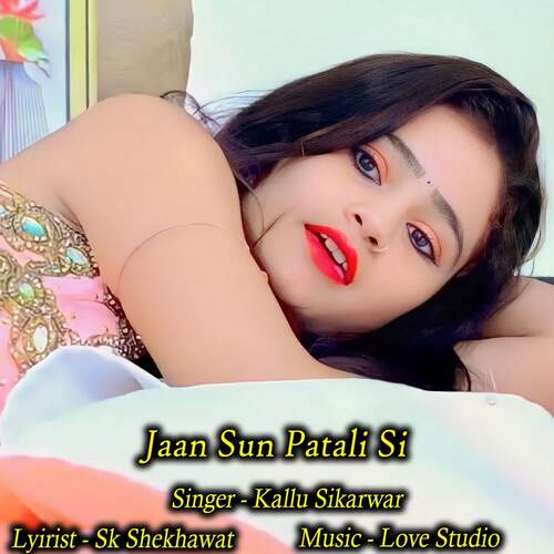 Jaan Sun Patali Si