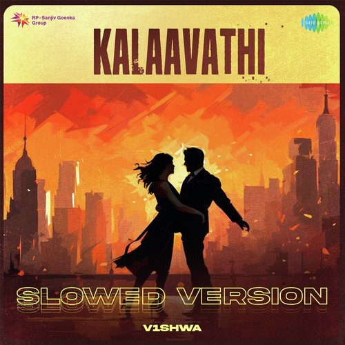 Kalaavathi - Slowed Version