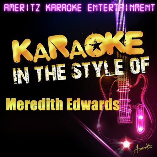 Ready to Fall (In the Style of Meredith Edwards) [Karaoke Version]