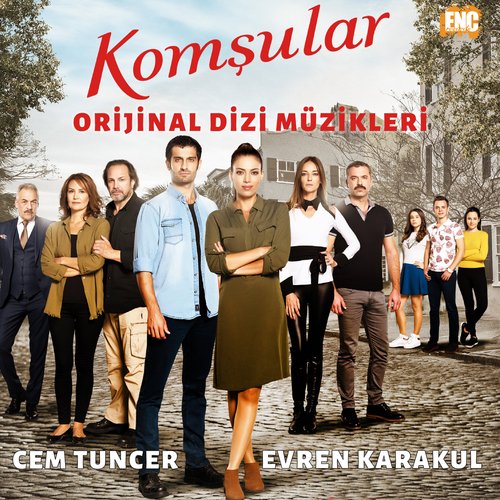 Komşular (Orijinal Dizi Müzikleri)