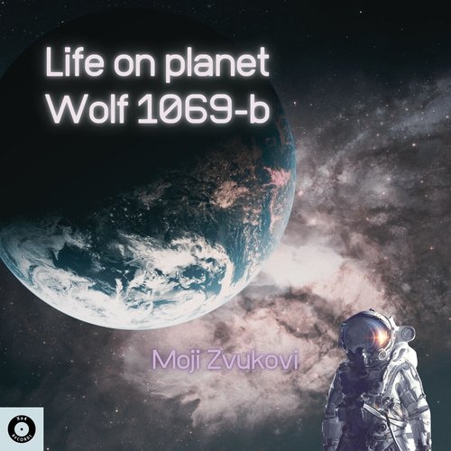 Life on Planet Wolf 1069-B cover art