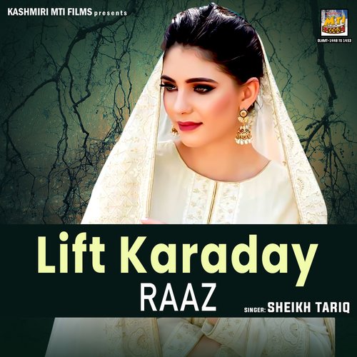 Lift Karaday Raaz