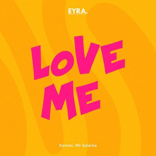 Love me