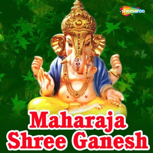 Maharaja Shree Ganesh