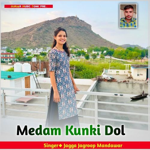 Medam Kunki Dol