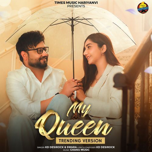 My Queen (Trending Version)