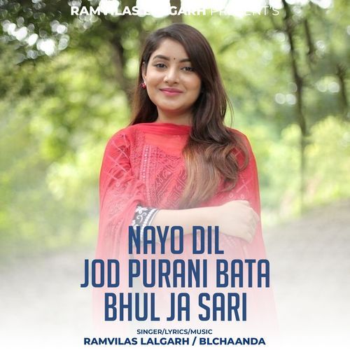 Nayo Dil Jod Purani Bata Bhul Ja Sari