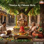 Nimiya Ki Chhaon Mein