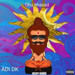 Oho bhasad