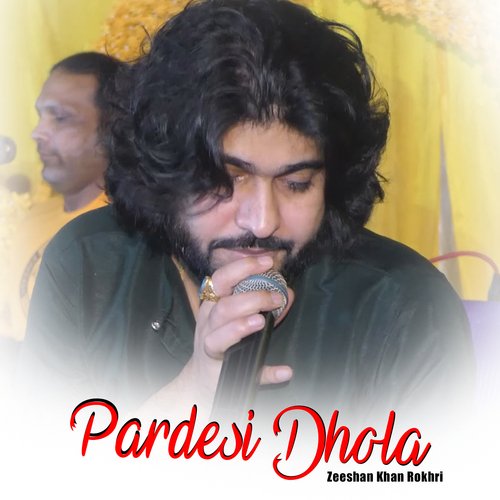 Pardesi Dhola