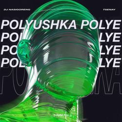 Polyushka Polye (Techno)-QxwkRkZBXwY