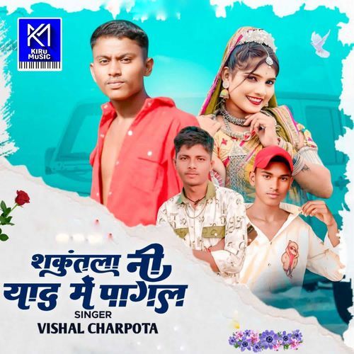 Shakuntla Ni Yaad Me Pagal