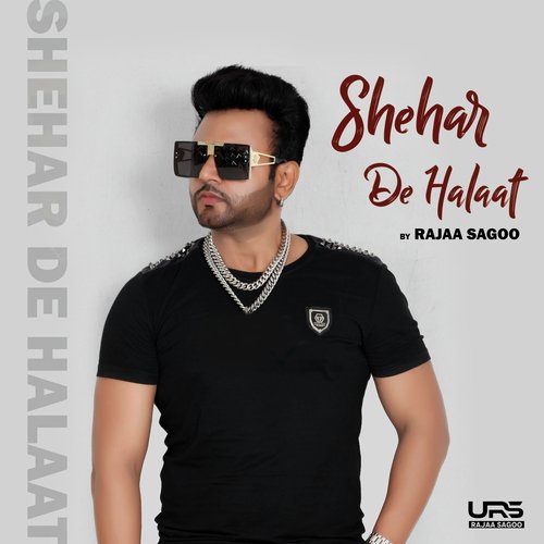 Shehar De Halaat