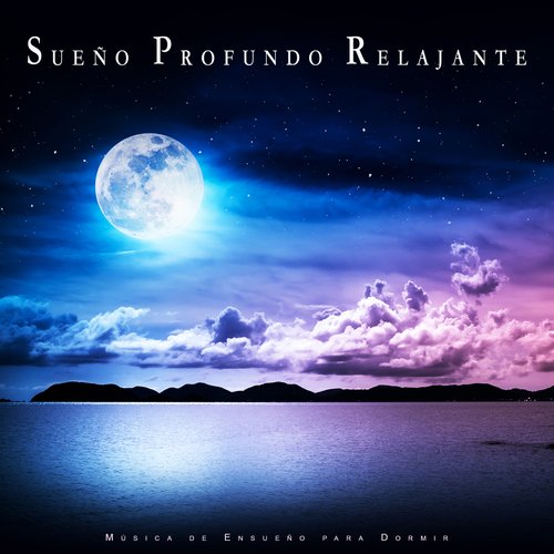 Sueño Profundo Relajante cover art