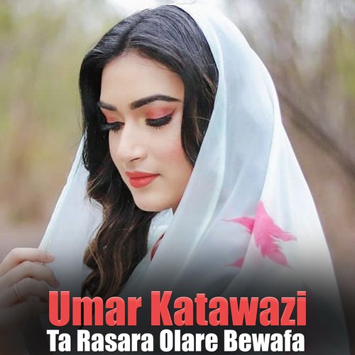 Ta Rasara Olare Bewafa