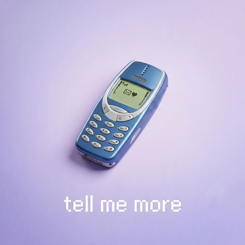 Tell Me More