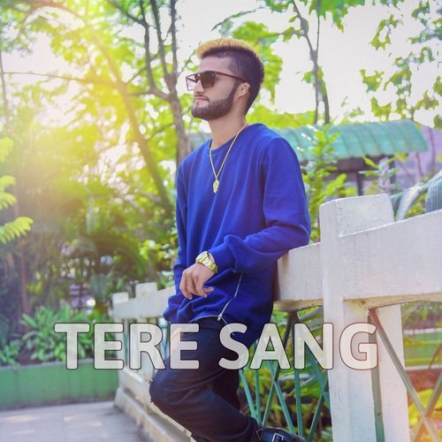 Tere Sang