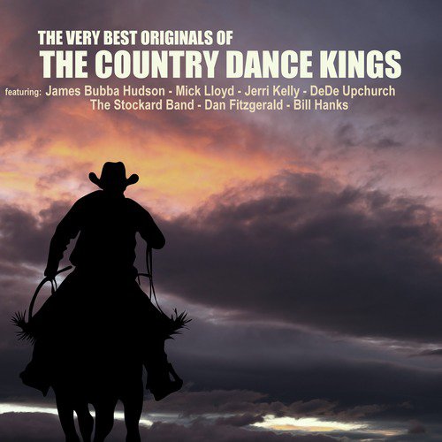 The Very Best Originals of the Country Dance Kings