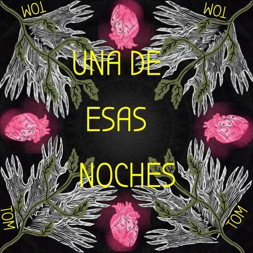 Una De Esas Noches
