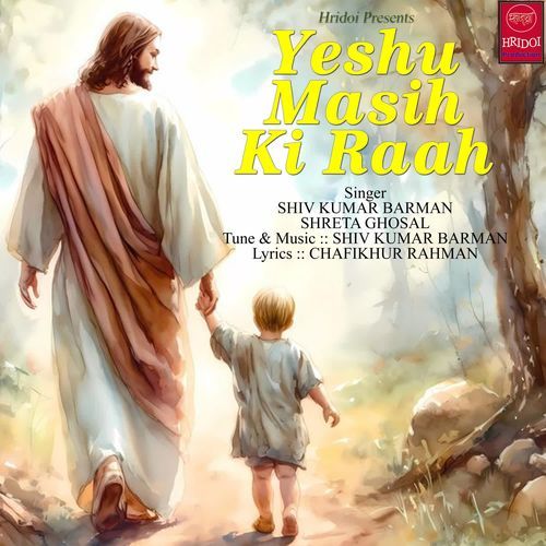 Yeshu Masih Ki Raah