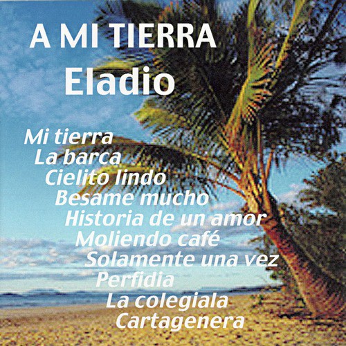 A Mi Tierra_poster_image