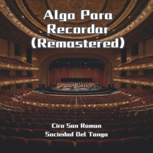 Algo Para Recordar (Remastered)