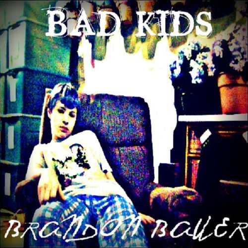 Bad Kids - Single_poster_image