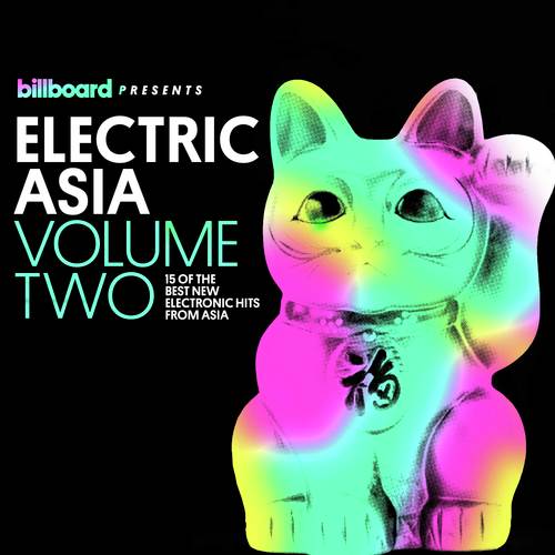 Billboard Presents: Electric Asia, Vol. 2_poster_image