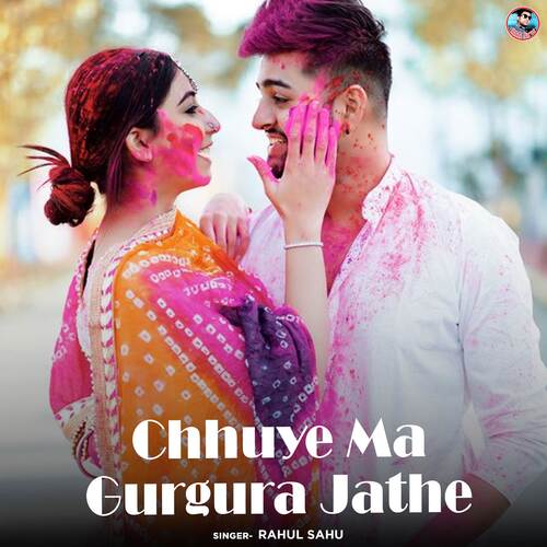Chhuye Ma Gurgura Jathe
