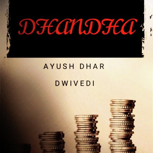 DHANDHA