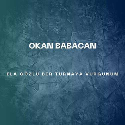 Ela Gözlü Bir Turnaya Vurgunum cover art