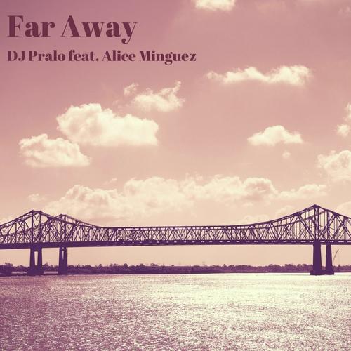 Far Away (feat Alice Minguez) cover art