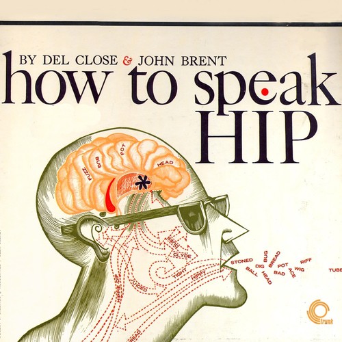 How to Speak Hip (Remastered)