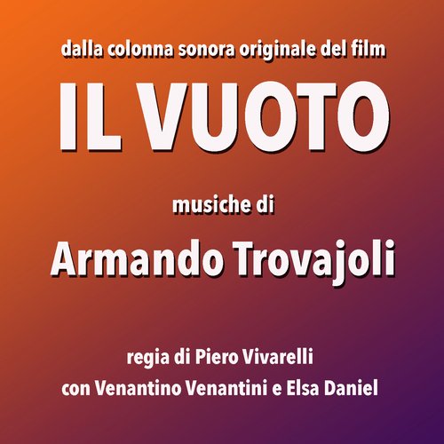 Il vuoto (Original Movie Soundtrack)