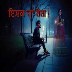 Ishq da Rog-RD8,RCtCYFw