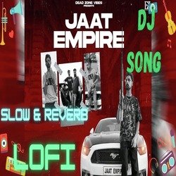 Jaat Empire - LoFi Mix-OR4bXh1xeQI