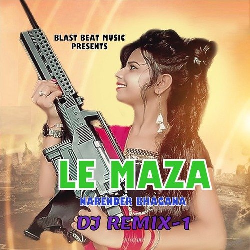 Le Maza (Dj Remix-1)