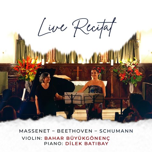 Live Recital: Massenet - Beethoven - Schumann_poster_image