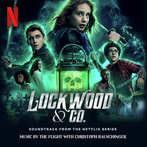 Lockwood & Co.: Season 1 (Soundtrack from the Netflix Series)_poster_image