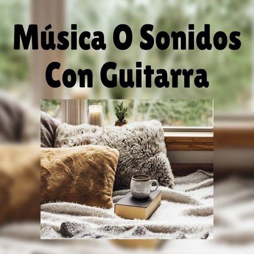 Música o Sonidos Con Guitarra