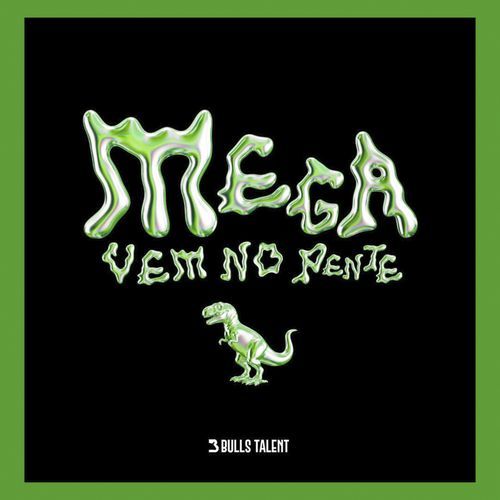 MEGA VEM NO PENTE cover art