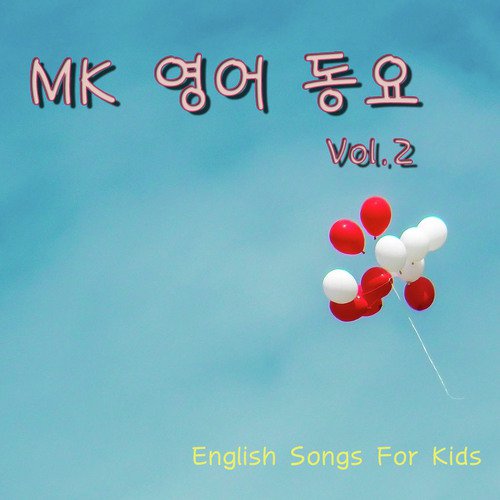 Mk English Songs for Kids Vol.2