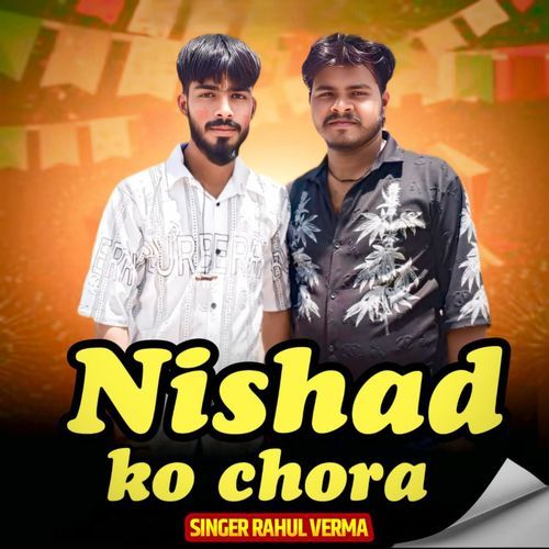 Nishad Ko Choora