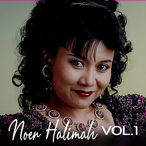 Noer Halimah Vol. 1