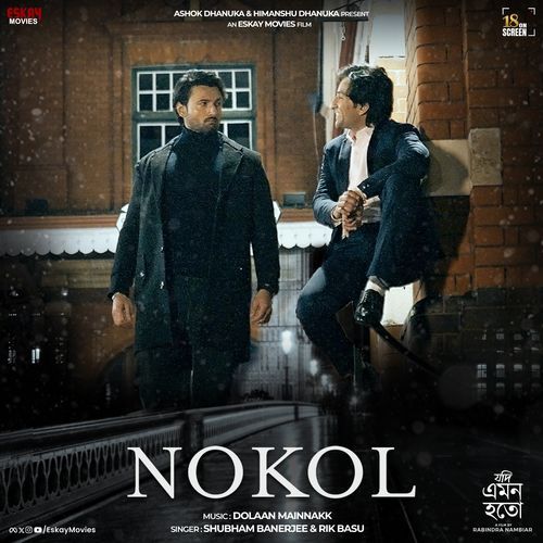 Nokol (From "Jodi Emon Hoto") - Single