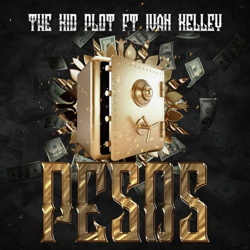 Pesos (feat. Ivan Kelley)_poster_image