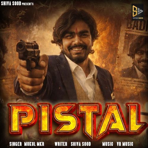 Pistal (Feat. Akshay Rana)