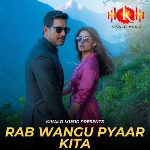 Rab Wangu Pyaar Kita
